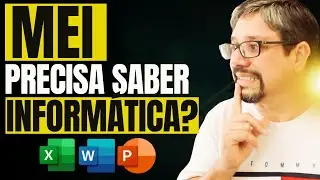 ⚠️ MEI PRECISA saber MEXER no COMPUTADOR? Curso de Informática Sem Segredo!