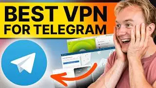 Best VPN For Telegram: Secure Your Messaging App In Minutes