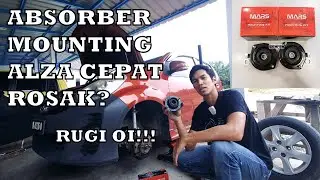 #Absorber #Mounting #Alza bukan Plug N Play untuk kereta Perodua yang lain!! | Rugi duit beli !
