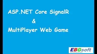 ASP.NET Core SignalR ile Çok-kullanıcılı Oyun Geliştirme (Multiplayer Game Development With SignalR)