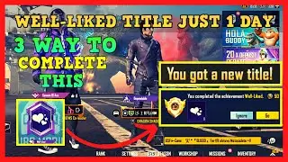 Well Liked Title In Season 19 | 3 Way To Get Well-liked TiTle In Just 1 Day 2021 | S19 Achievements