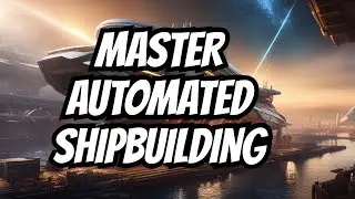 Master the Art of Automated Ship Building! Space Engineers Guide