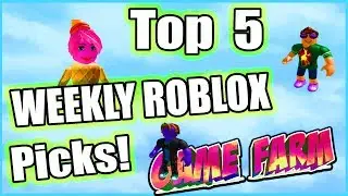 TOP 5 WEEKLY ROBLOX PICKS!