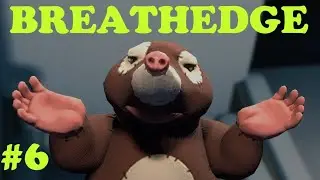 НОВАЯ БАЗА - BREATHEDGE #6