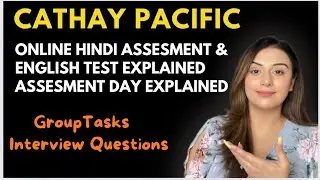 Cathay Pacific cabin crew |Hindi Assessment Test| Online English Test | Final  Personal Interview