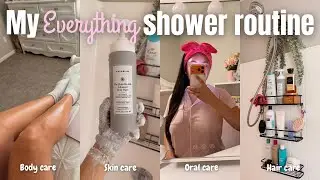 MY EVERYTHING SHOWER ROUTINE🚿🧖🏽‍♀️ | Hair, skin, body, & oral care hygiene 