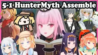 【HoloEN】Mythbreakers Chronicles #5.1 - Huntermyth Assemble