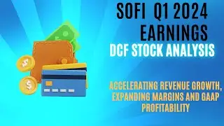 SOFI Q1 Stock Calculation Update. Approaching Book Value!