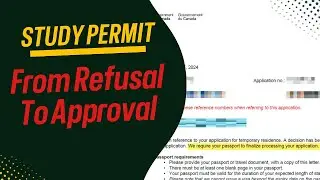 Canada Study Permit Refusal to Approval