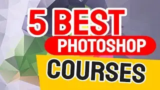 5 Best Photoshop Courses Udemy (98.1% Success!)