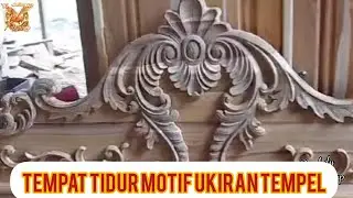 Graji Kayu Lanjut Penyelesaian Tempat Tidur Motif Ukiran TempeL || Tukang Ukir Indonesia