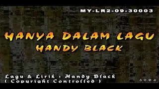 Isa (Handy Black) - Hanya Dalam Lagu (Official Karaoke Video)