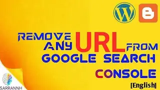 How To Remove URL From Google Search Console [English]  | How to remove blogger url