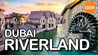 Dubai River Land | Dubai Riverland park  French village Dubai | River Land | Dubai Parks and Resorts