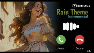 Rain Theme 2.0 Ringtone | Download Link 🖇️👇