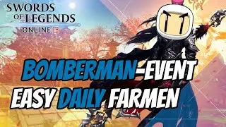 Bomberman-Event | Swords of Legends Online Deutsch | SOLO | Event | Daily | Guide | Tipps
