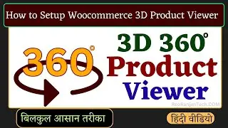 How to Setup 360 Product Viewer for WooCommerce | Increase eCommerce Conversion Rate 3D