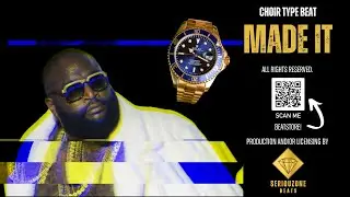 Choir x Stomping Type Rap Beat x Rick Ross Type - MADE IT
