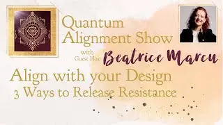 Align with Your Design - 3 Ways to Release Resistance