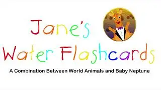 I Made A Title Card For Jane's Water Flashcards!