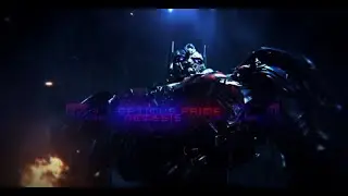 Transformers: The Last Knight - Optimus/Nemesis Prime Edit | Imagine Dragons - Battle Cry |