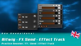 Bitwig 4.3 - Effect Track - FX Sends | english