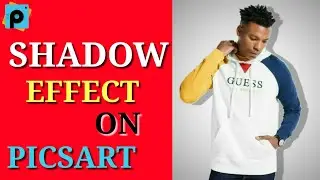 How To Make Shadow Effect On Picsart