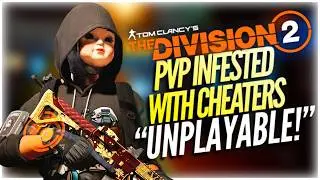 The Division 2 PvP Has Too Many Cheaters!