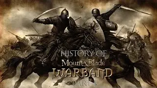Blast From The Past: Mount And Blade⚔️🎮
