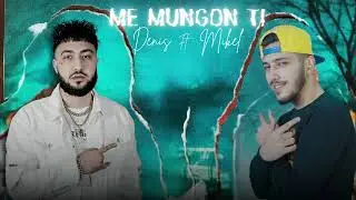 DenisBeats ft. Mikel Elmazi - Me Mungon Ti  (Prod. by DenisBeats)