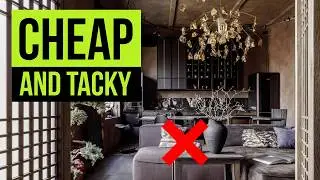 11 REASONS YOUR HOME LOOKS CHEAP | INTERIOR DESIGN MISTAKES