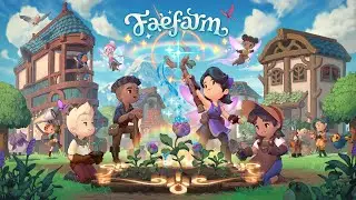 Fae Farm Gameplay Trailer | Wholesome Snack: The Game Awards Edition
