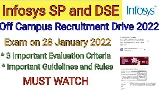 Infosys Off campus hiring 2022 / SP and DSE role / Exam date / Important Guidelines / Exam pattern