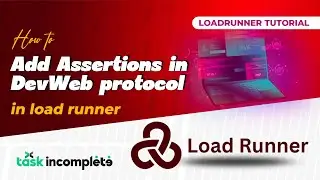 How to Add Assertions in DevWeb protocol in load runner