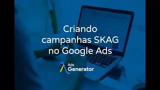 AdsGenerator - Tutorial Básico de Utilização