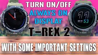 🤔How To Turn On/Off Always On Display On Amazfit Watches  | T-Rex, GTR, & GTS Display Settings 🔥