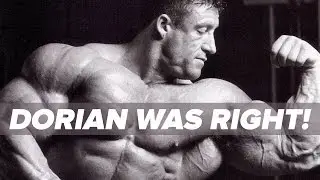 Dorian Yates was Right | Tiger Fitness
