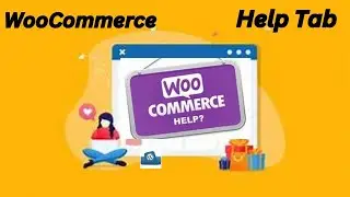 WooCommerce Guide Tour Help Tab