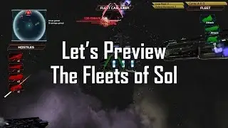 Let's Preview The Fleets of Sol - A Capital Good Time!