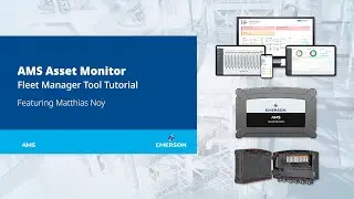 AMS Asset Monitor | Fleet Manager Tool Tutorial