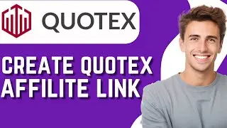 How To Create Quotex Affiliate Link | Quotex Affiliate Program (FULL GUIDE)