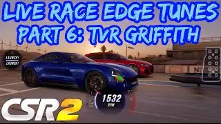CSR2 | TVR Griffith | Live Race Edge Tune (+1251 RP) | Dominate Live Races & Lobby Control