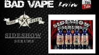 Side Show eLiquid / VAPEHOUSE.RU / BAD VAPE /