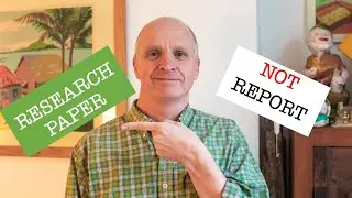 How to write a research paper and NOT a report