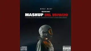Mashup Del Espacio (Remix)