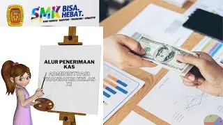ALUR PENERIMAAN KAS #administrasitransaksikelasXI #aluradministrasitransaksi