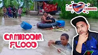 Devastating Flood in Cambodia 2020🇰🇭 O yea bangla🇧🇩