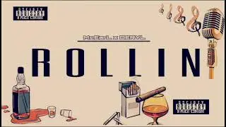 Mr.Earl - Rollin ft. Deryl [ Official Audio ]
