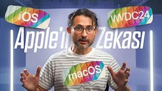 Apple'ın Zekası: WWDC 2024'teki en büyük yapay zeka duyuruları