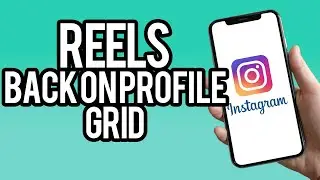 How To Unhide Instagram Reels from Profile Grid - 2023